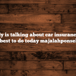 Why nobody is talking about car insurance and what it is best to do today majalahponsel.org